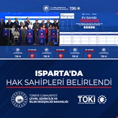 Isparta'da Hak Sahipleri Belirlendi
