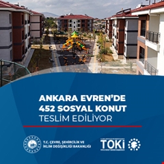 Ankara Evren Çıkınağıl'da 154 sosyal konut teslim ediliyor