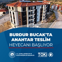 Burdur Bucak'ta anahtar teslim heyecanı başlıyor