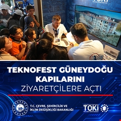 TEKNOFEST Güneydoğu kapılarını ziyaretçilere açtı