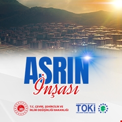 Asrın Felaketinden Asrın İnşasına