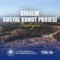 Kiralık Sosyal Konut Projesi Başlıyor