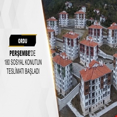 Ordu Perşembe'de 180 sosyal konutun teslimatı başladı