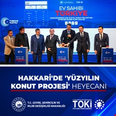 Hakkari'de 'Yüzyılın Konut Projesi' Heyecanı