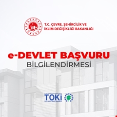 500 Bin Sosyal Konut Kampanyası e-Devlet Bilgilendirmesi