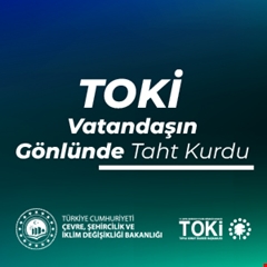 TOKİ vatandaşın gönlüne taht kurdu