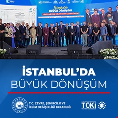 İstanbul’da büyük dönüşüm
