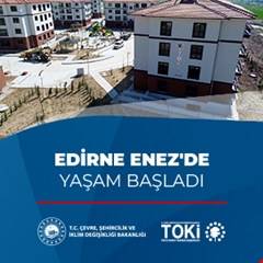 Edirne Enez'de yaşam başladı