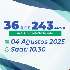 TOKİ, 36 ilde 243 arsayı açık artırmayla satacak