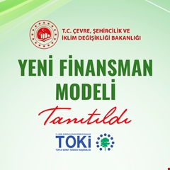 Yeni Finansman Modeli Tanıtıldı