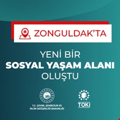 Zonguldak'ta yeni bir sosyal yaşam alanı oluştu