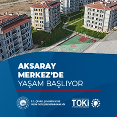 ​Aksaray Merkez'de yaşam başlıyor