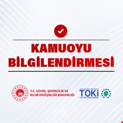 KAMUOYU BİLGİLENDİRMESİ