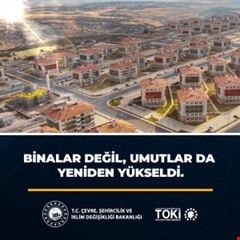 Binalar değil, umutlar da yeniden yükseldi