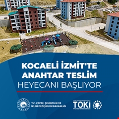 Kocaeli İzmit'te anahtar teslim heyecanı başlıyor