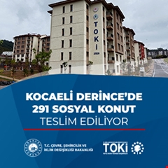 Kocaeli Derince'de 291 sosyal konut teslim ediliyor
