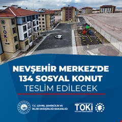 Nevşehir Merkez'de 134 sosyal konut teslim edilecek