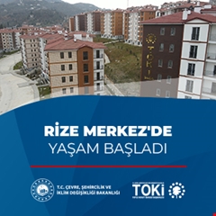 Rize Merkez'de yaşam başladı