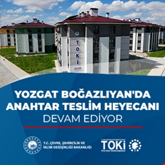 Yozgat Boğazlıyan'da anahtar teslim heyecanı devam ediyor
