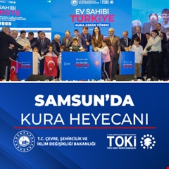 Samsun’da Hak Sahipleri Belirlendi