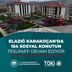 Elazığ Karakoçan'da 154 sosyal konutun teslimatı devam ediyor