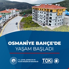 Osmaniye Bahçe'de yaşam başladı