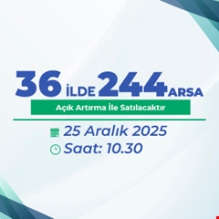 TOKİ, 36 İlde 244 arsayı açık artırmayla satacak